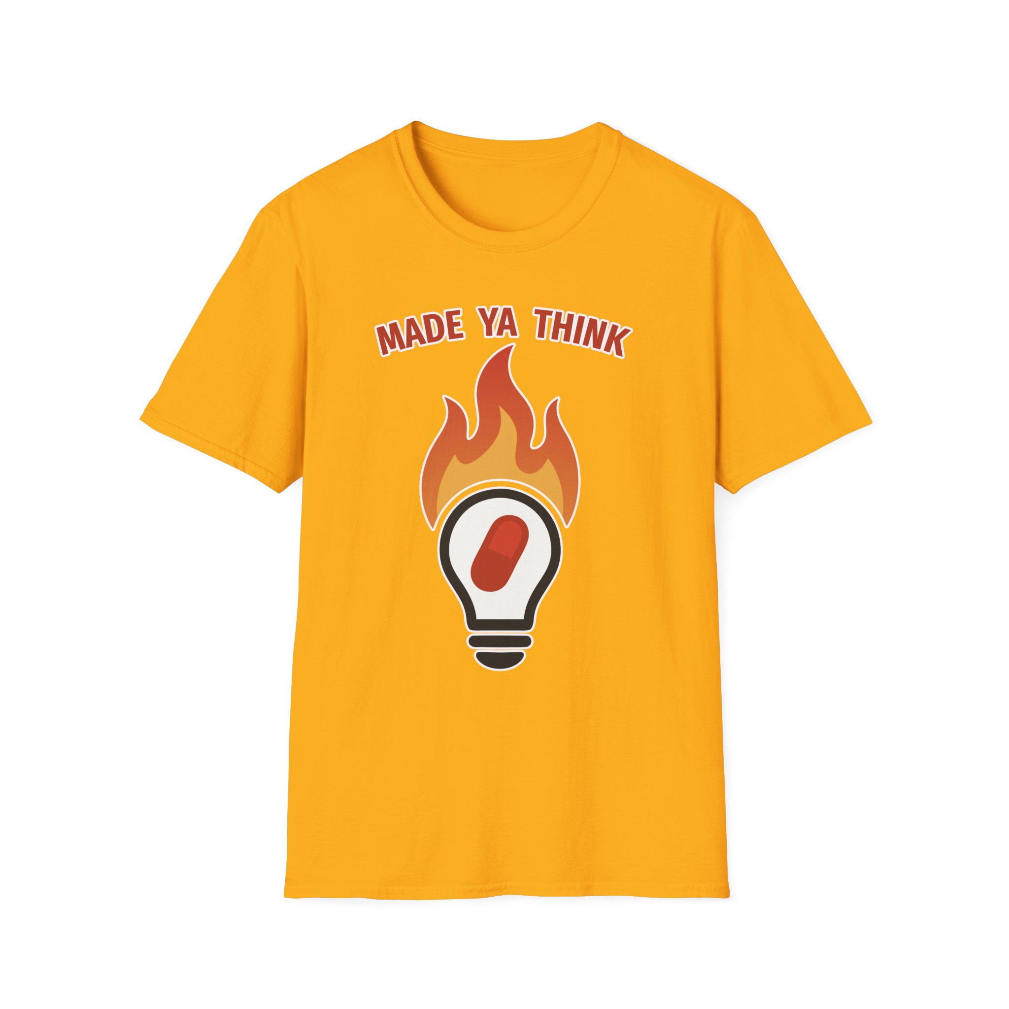 Made Ya Think (Unisex Softstyle T-Shirt)